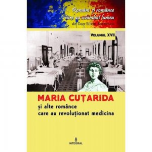 Maria Cutarida si celelalte romance care au revolutionat medicina