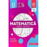 Matematica. Algebra, geometrie. Clasa a 8-a. 2024 Standard de Gabriel Popa