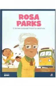 Micii mei eroi. Rosa Parks de Maria Cecilia Cavallone