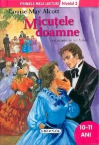 Micutele doamne - Nivelul 3 de Louise May Alcott