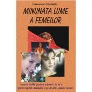Minunata lume a femeilor – Francesco Casaretti de Francesco Casaretti
