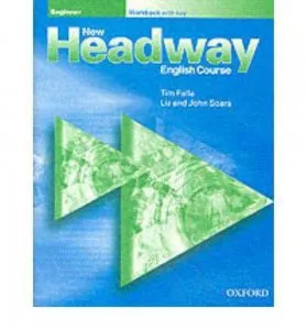 New Headway Beginner: Workbook with key