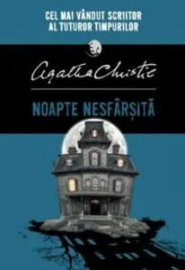 Noapte nesfarsita de Agatha Christie