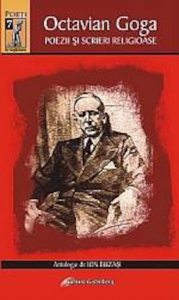 Octavian Goga. Poezii si scrieri religioase