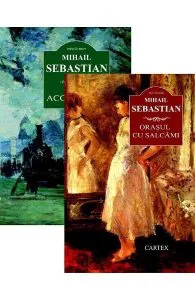 Pachet: AccidentulOrasul cu salcami de Mihail Sebastian