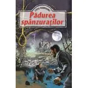 Padurea spanzuratilor de Liviu Rebreanu