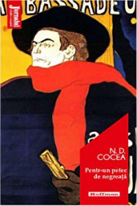 Pentr-un petec de negreata - N. D. Cocea