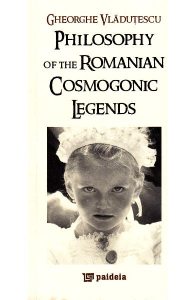 Philosophy of the romanian cosmogonic legends