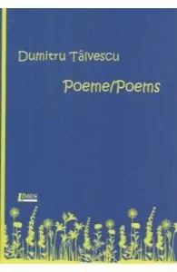 Poeme.Poems de Dumitru Talvescu