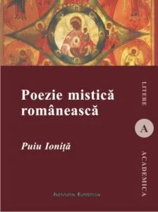Poezie mistica romaneasca de Puiu Ionita