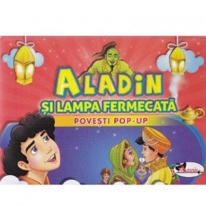Poveste pop-up - Aladin si lampa fermecata