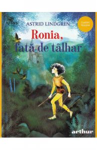 Ronia, fata de talhar