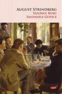 Salonul Roșu. Saloanele Gotice (Carte pentru toți) de August Strindberg