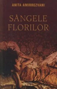 Sangele florilor