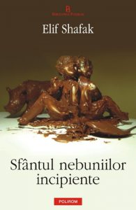 Sfantul nebuniilor incipiente