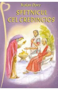 Sfetnicul cel credincios de Traian Dorz