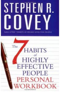 The 7 Habits of Highly Effective People Personal Workbook