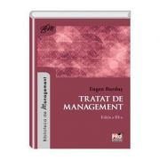 Tratat de management. Editia a III-a