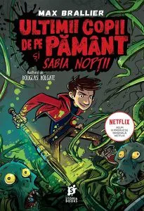 Ultimii copii de pe Pământ și Sabia nopții (Vol. 5) de Max Brallier