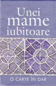Unei Mame Iubitoare