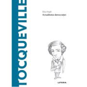 Volumul 67. Descopera Filosofia. Tocqueville