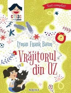 Vrajitorul din Oz de L. Frank Baum