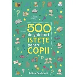 500 de ghicitori istete pentru copii