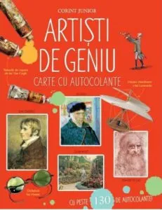 Artisti de geniu. Enciclopedie cu autocolante de Megan Cullis
