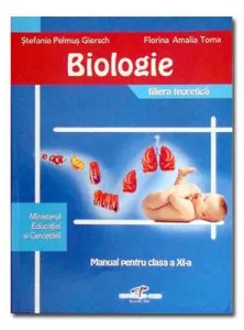 Biologie. Manual pentru clasa a XI-a de Stefania Pelmus Giersch