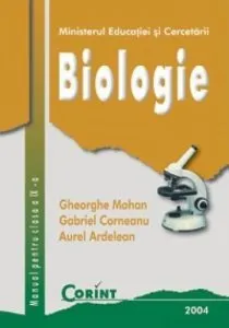 Biologie. Manual pentru pentru clasa a IX-a de Gheorghe Mohan