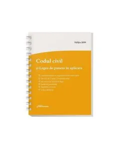 Codul civil și Legea de punere în aplicare. Actualizat la 1 septembrie 2019 – spiralat
