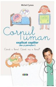 Corpul uman explicat copiilor