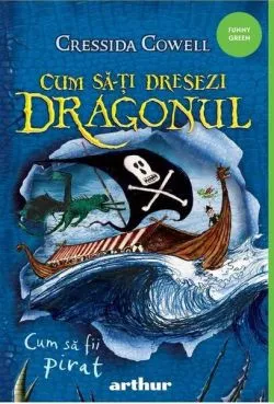 Cum să fii pirat (Vol. 2) de Cressida Cowell