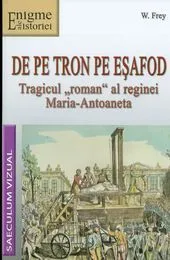 De pe tron pe esafod de W. Frey