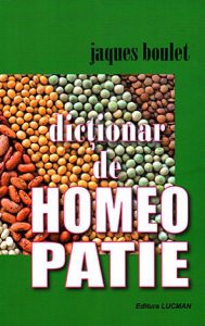 Dicţionar de homeopatie (Ediţia a 2-a, actualizată şi adăugită)