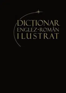 Dictionar englez-roman ilustrat. Volumul 2 de la L la Z