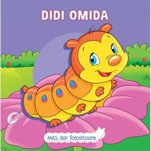 Didi Omida. Mici, dar folositoare