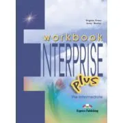 Enterprise Plus, Pre-Intermediate, Workbook, Caietul elevului pentru limba engleza de Jenny Dooley