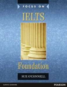 Focus on IELTS Foundation Coursebook