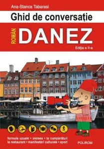 Ghid de conversatie roman-danez de Ana-Stanca Tabarasi