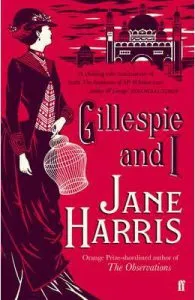 Gillespie and I de Jane Harris