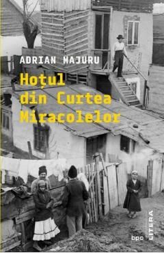 Hotul din Curtea Miracolelor