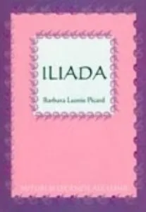 Iliada de Barbara Leonie Picard