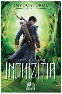 Inchiziția. Invocatorul (Vol. 2) de Taran Matharu