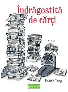 Îndrăgostită de cărți de Debbie Tung
