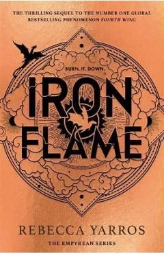 Iron Flame. The Empyrean #2