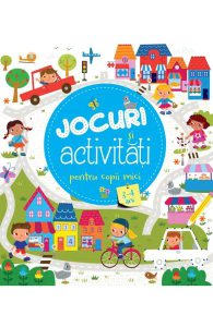 Jocuri si activitati pentru copii mici. 3-4 ani