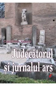Judecatorul si jurnalul ars de Constantin Stancu