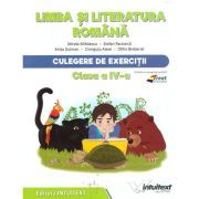 Limba si literatura romana. Culegere de exercitii pentru clasa a 4-a