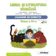 Limba si literatura romana. Culegere de exercitii pentru clasa a 4-a de Stefan Pacearca